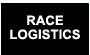 Race Logistics